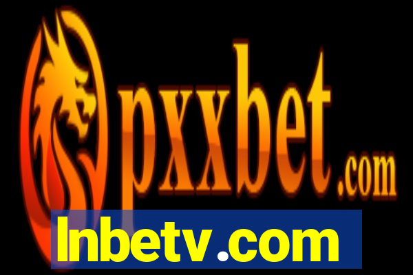 lnbetv.com