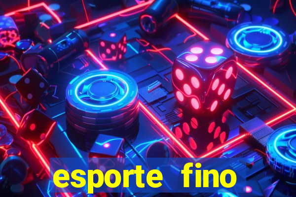 esporte fino feminino adolescente