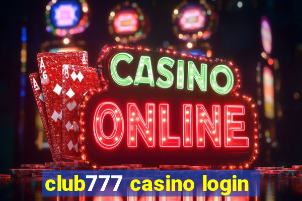 club777 casino login