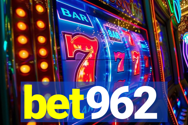 bet962