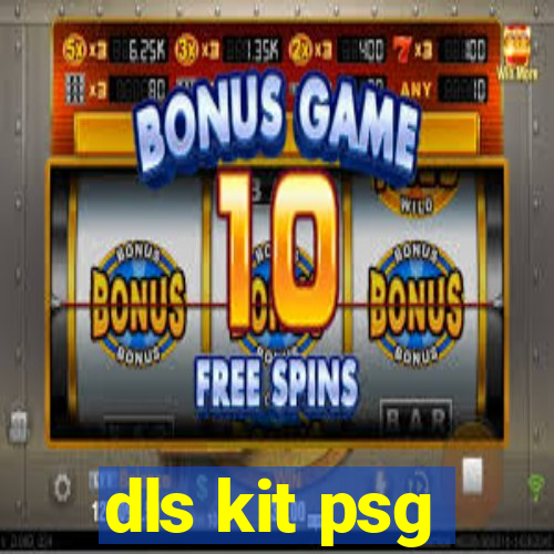 dls kit psg