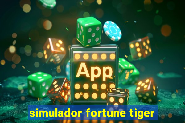 simulador fortune tiger