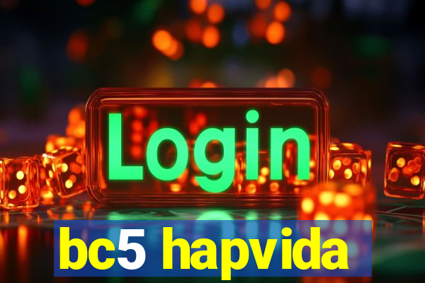 bc5 hapvida