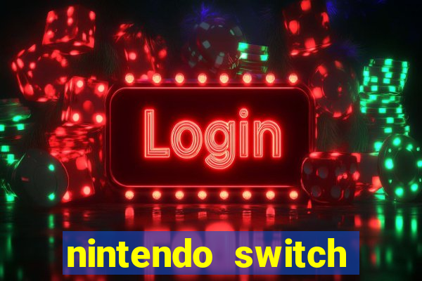 nintendo switch mais barato