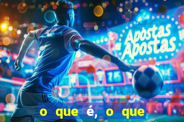 o que é, o que é sem cortar de maneira eficaz com as pernas na frente e os olhos atrás
