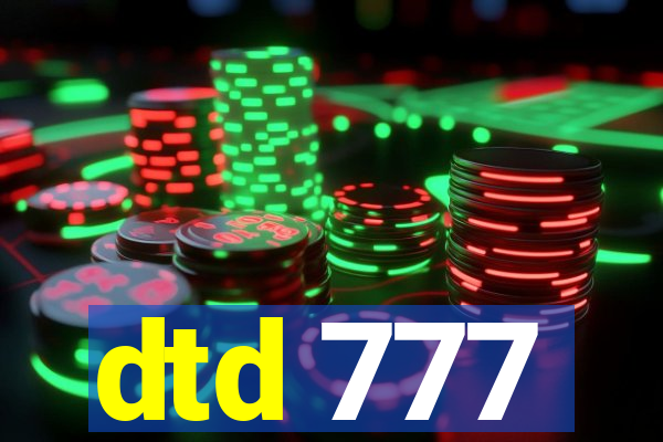 dtd 777