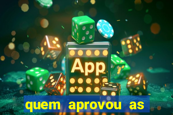 quem aprovou as bets no brasil