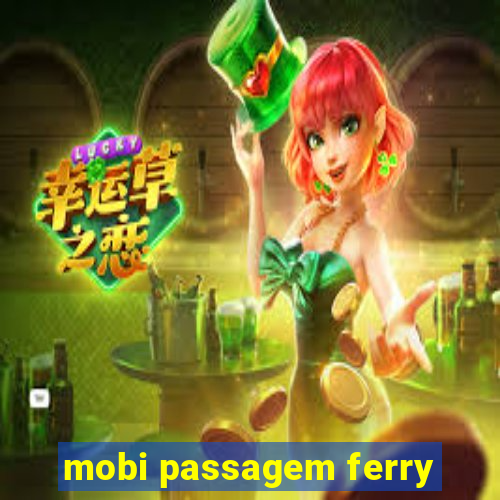 mobi passagem ferry