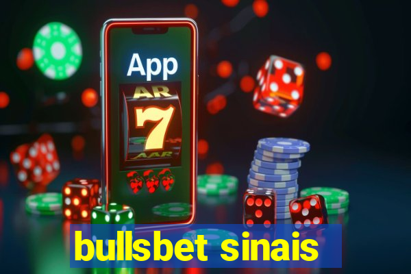 bullsbet sinais