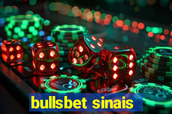 bullsbet sinais