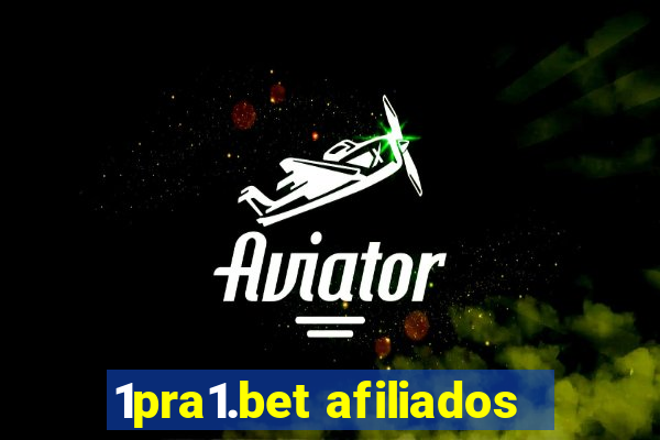 1pra1.bet afiliados