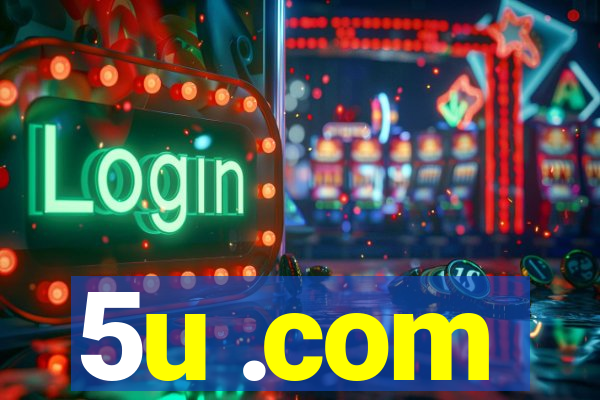 5u .com