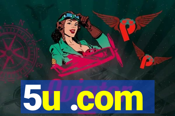 5u .com