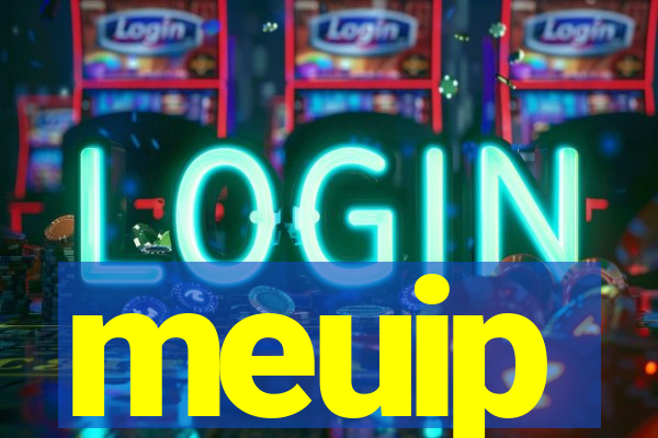 meuip