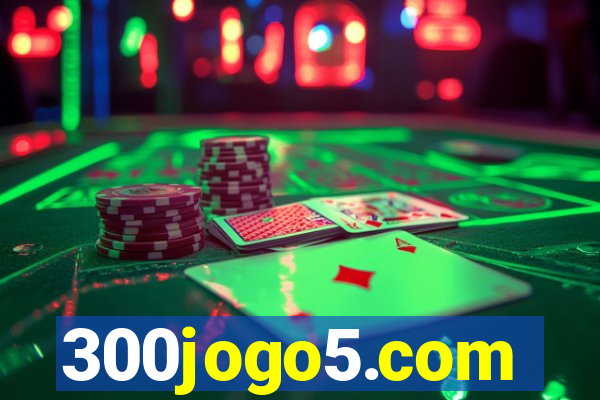 300jogo5.com