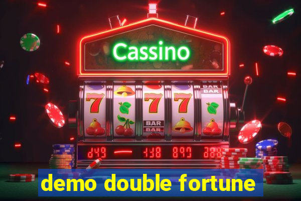 demo double fortune