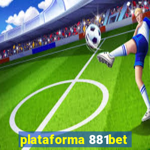 plataforma 881bet