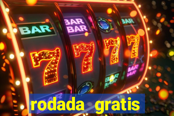 rodada gratis estrela bet
