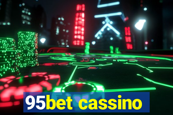 95bet cassino