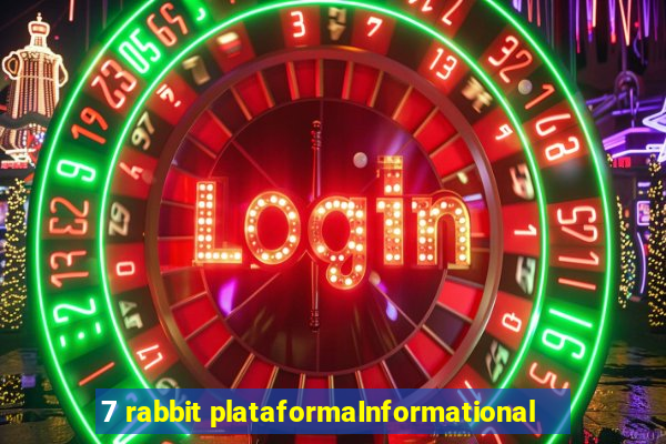 7 rabbit plataformaInformational