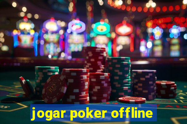 jogar poker offline
