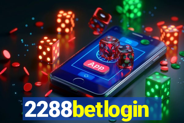 2288betlogin