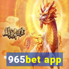 965bet app
