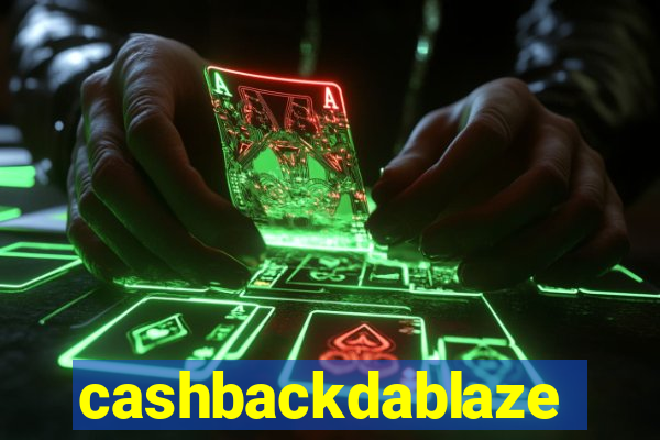 cashbackdablaze