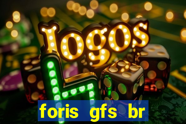 foris gfs br instituicao de pagamento ltda
