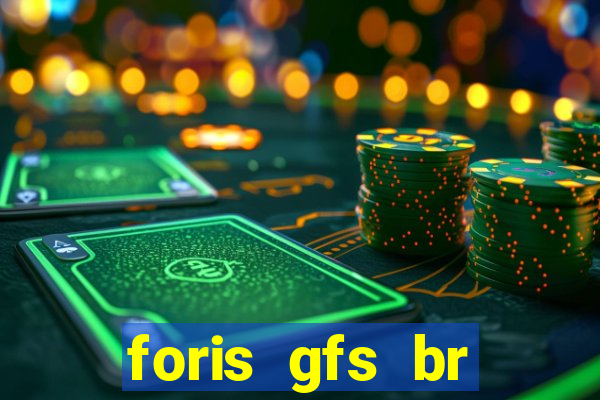 foris gfs br instituicao de pagamento ltda