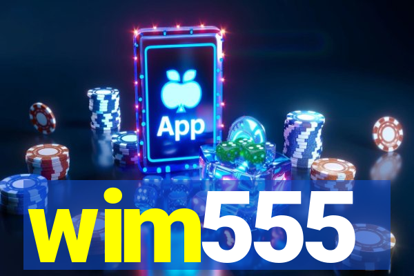 wim555