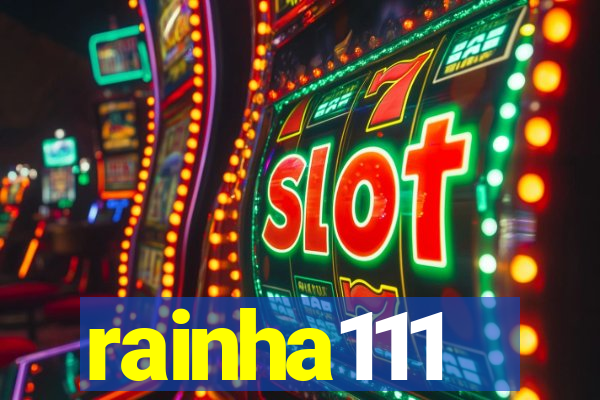 rainha111