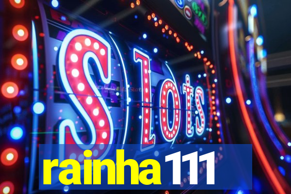 rainha111