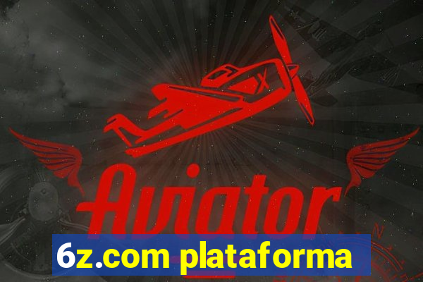 6z.com plataforma