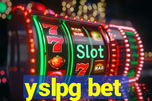 yslpg bet