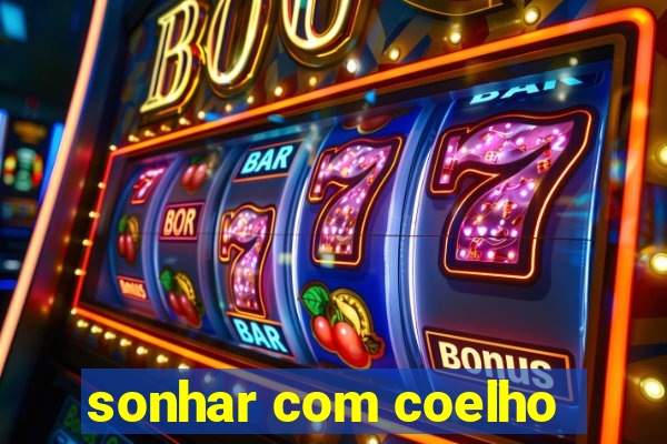 sonhar com coelho