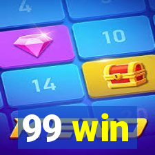 99 win
