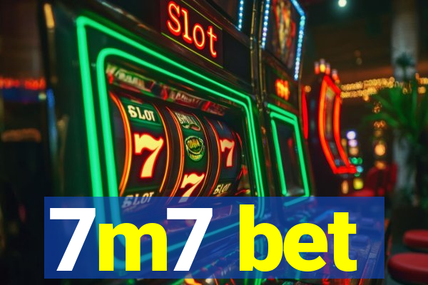 7m7 bet