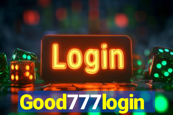 Good777login