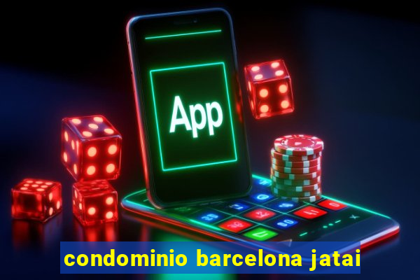 condominio barcelona jatai