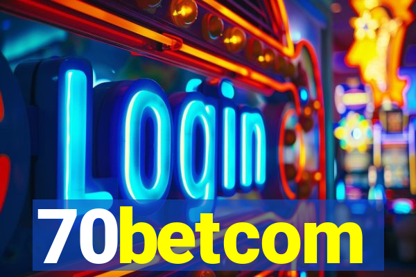70betcom