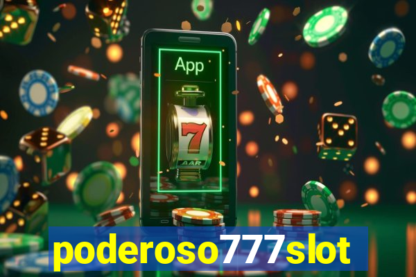 poderoso777slots.com