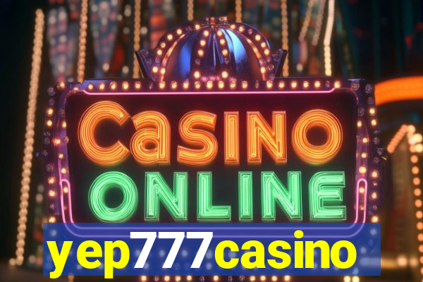 yep777casino