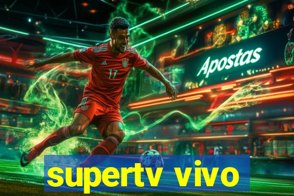 supertv vivo
