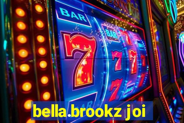 bella.brookz joi