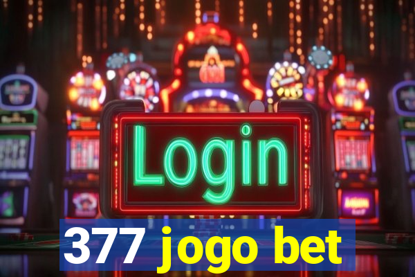 377 jogo bet