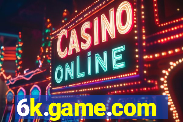 6k.game.com