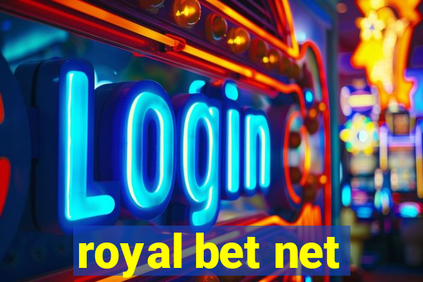 royal bet net
