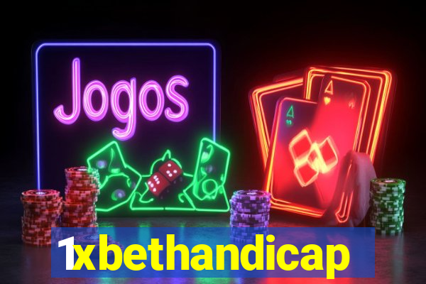 1xbethandicap