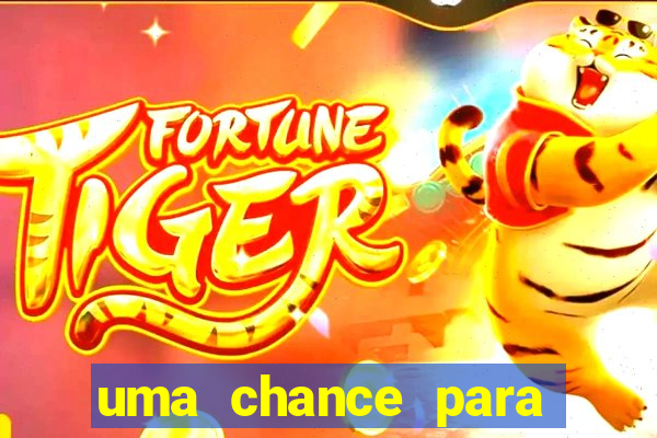 uma chance para lutar filme completo dublado